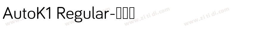 AutoK1 Regular字体转换